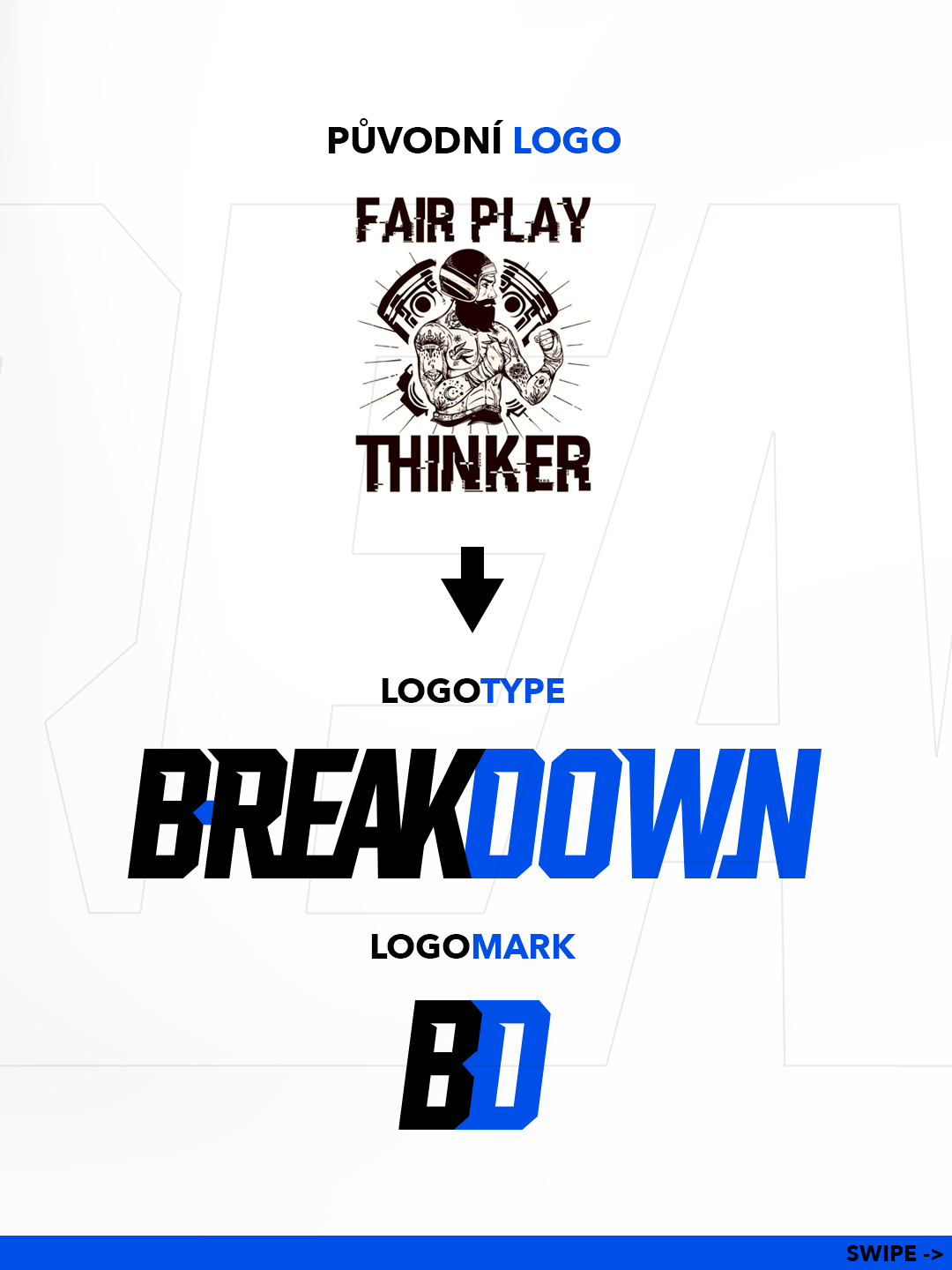 Breakdown — vývoj logotypu a&nbsp;logomarku