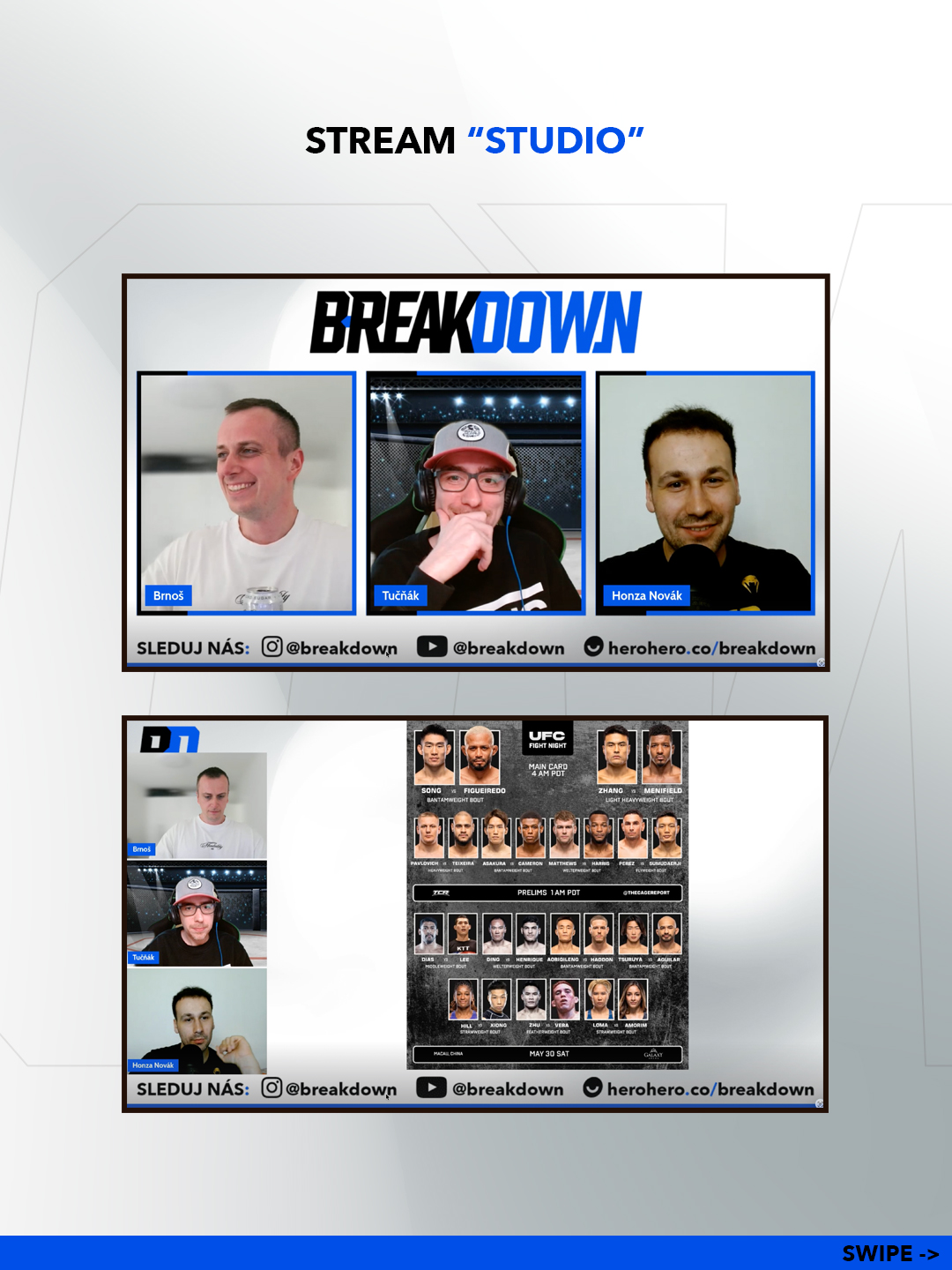 Breakdown — návrh streamovacího studia